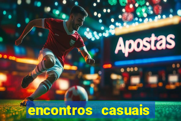 encontros casuais campina grande